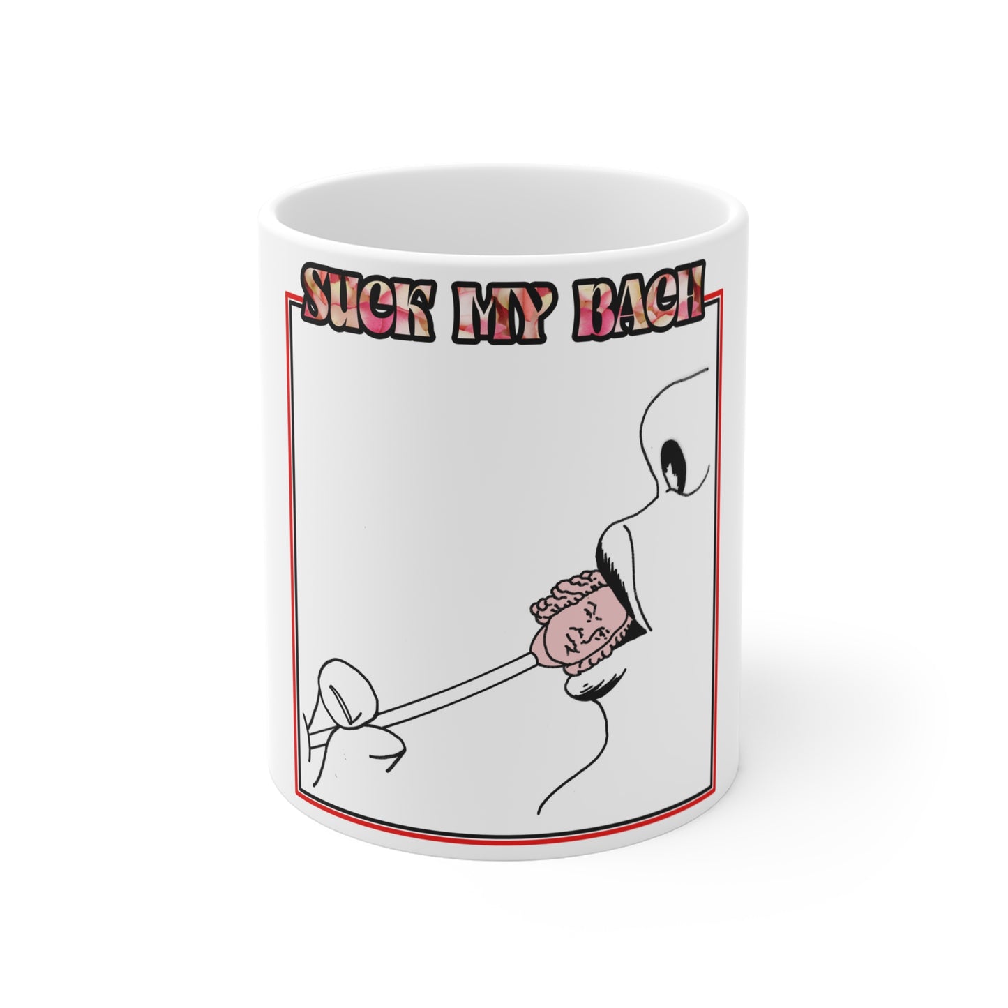 "Suck My Bach" Mug 11oz